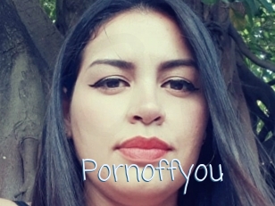 Pornoffyou