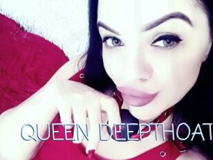 QUEEN_DEEPTHOAT