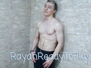 RayanReadyToPlay