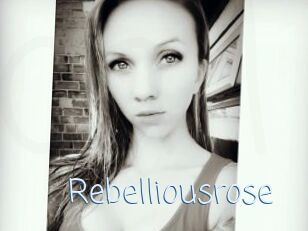 Rebelliousrose