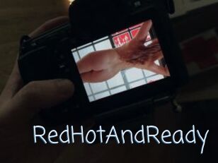 RedHotAndReady