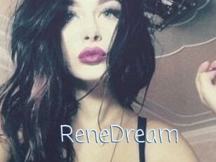 ReneDream