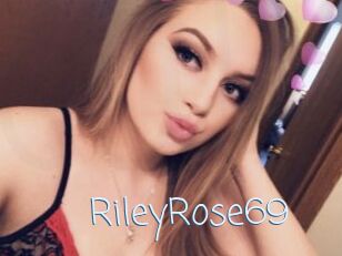 RileyRose69