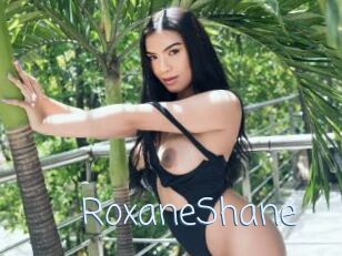 RoxaneShane