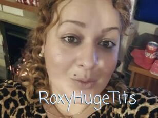 RoxyHugeTits