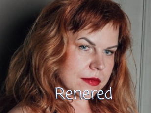 Renered