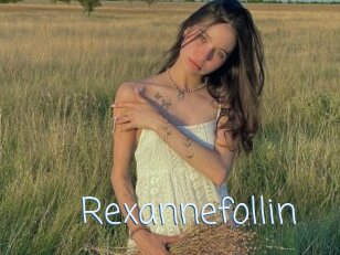 Rexannefollin