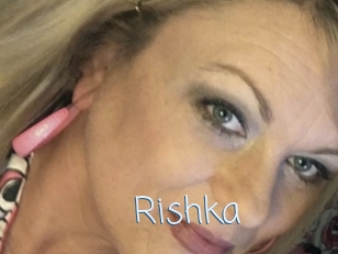 Rishka