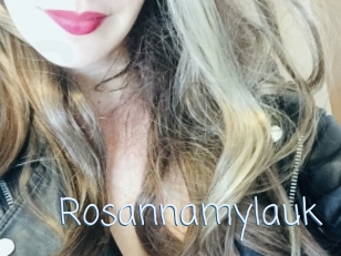 Rosannamylauk