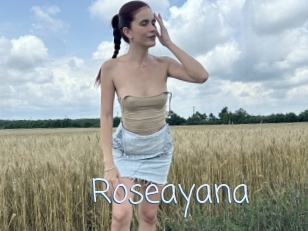 Roseayana