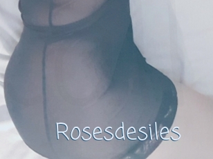 Rosesdesiles