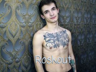 Roskout