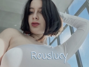 Rouslucy