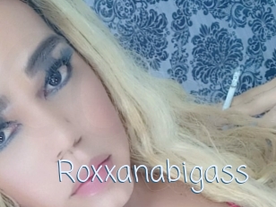 Roxxanabigass