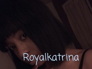 Royalkatrina