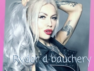 Ryder_d_bauchery