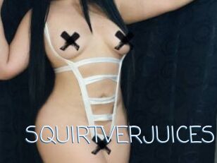 SQUIRTVERJUICES