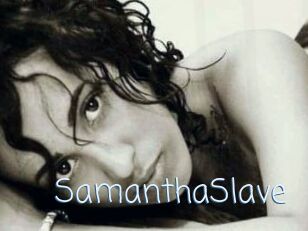 SamanthaSlave