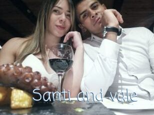 Santi_and_vale