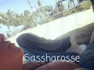 Sassharosse