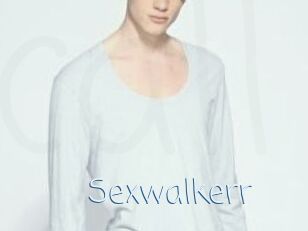 Sexwalkerr