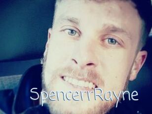 SpencerrRayne