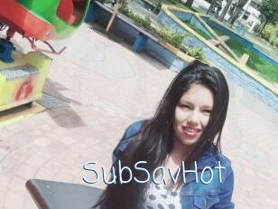 SubSavHot