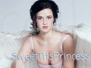 SweetTitsPrincess