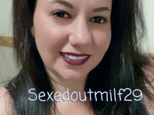 Sexedoutmilf29