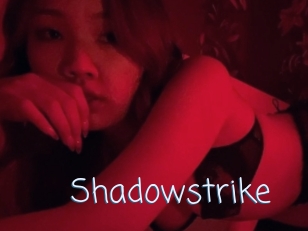 Shadowstrike