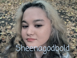 Sheenagodbold