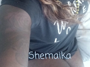 Shemaika