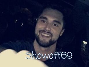 Showoff69