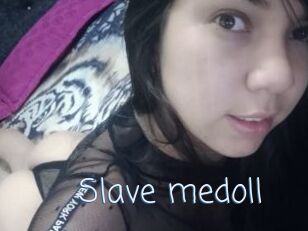 Slave_medoll