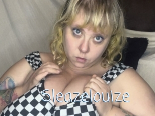 Sleazelouize