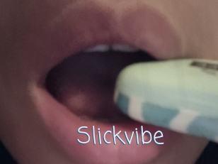 Slickvibe