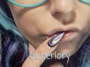 Superlory