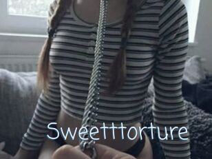 Sweetttorture