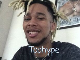 Toohype