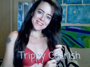 Trippy_Cherish