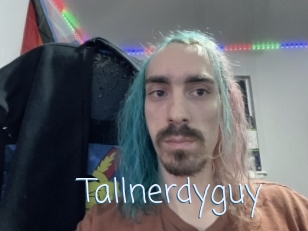 Tallnerdyguy