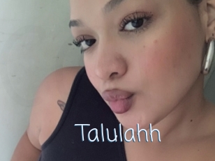 Talulahh