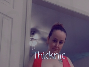 Thicknic