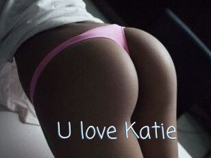 U_love_Katie