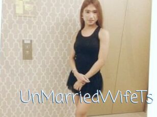 UnMarriedWifeTs