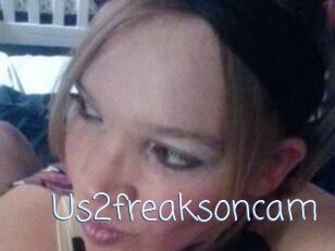 Us2freaksoncam