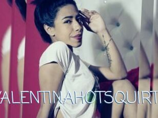 VALENTINAHOTSQUIRT