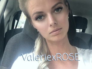 ValeriexROSE