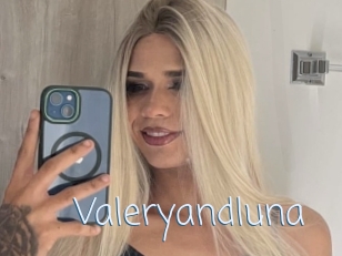 Valeryandluna