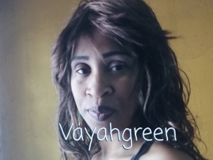 Vayahgreen